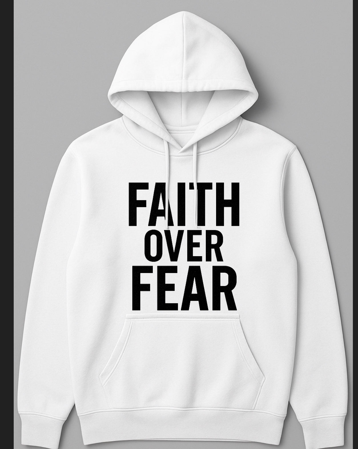 Faith Over Fear –Unisex Hoodie